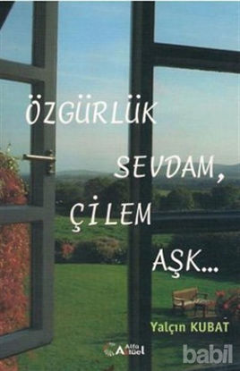 Picture of Özgürlük Sevdam, Çilem Aşk