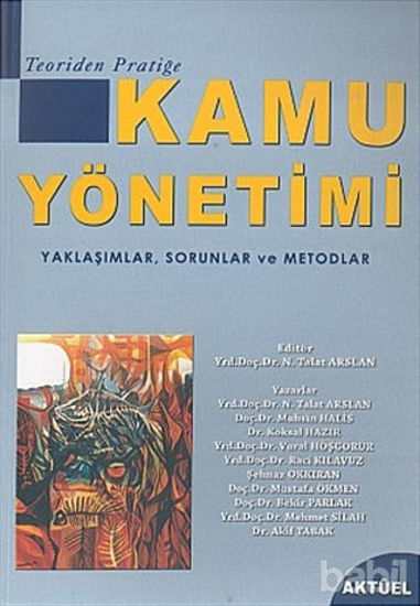 Picture of Teoriden Pratiğe Kamu Yönetimi