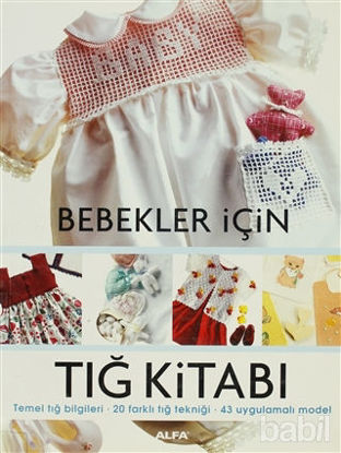 Picture of Bebekler İçin Tığ Kitabı