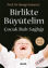 Picture of Birlikte Büyütelim Çocuk Ruh Sağlığı