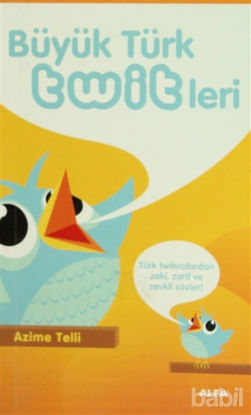 Picture of Büyük Türk Twitleri