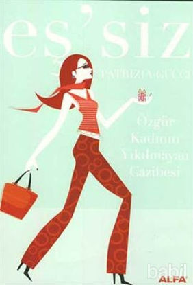 Picture of Eş’siz Özgür Kadının Yıkılmayan Cazibesi