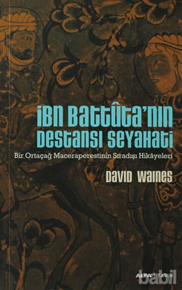 Picture of İbn Battuta’nın Destansı Seyahati