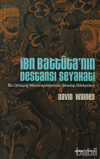 Picture of İbn Battuta’nın Destansı Seyahati