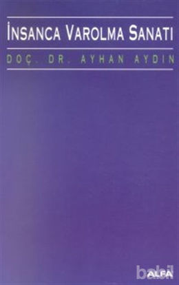 Picture of İnsanca Varolma Sanatı