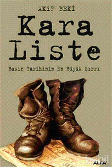 Picture of Kara Liste: Basın Tarihinin En Büyük Sırrı