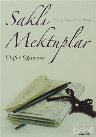 Picture of Saklı Mektuplar (Mayıs 2005 - Kasım 2006)