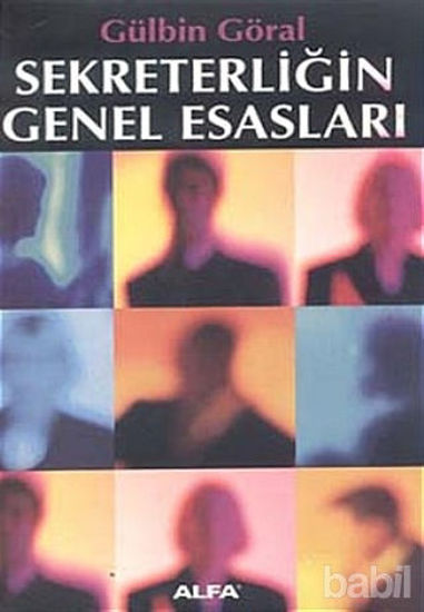 Picture of Sekreterliğin Genel Esasları