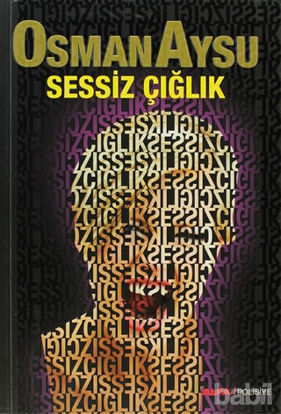 Picture of Sessiz Çığlık