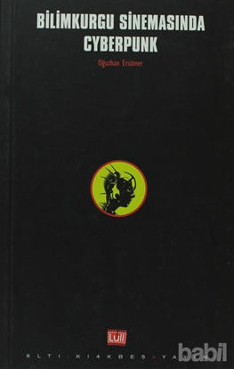 Picture of Bilimkurgu Sinemasında Cyberpunk