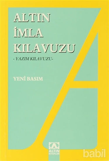 Picture of İmla Kılavuzu -Yazım Kılavuzu