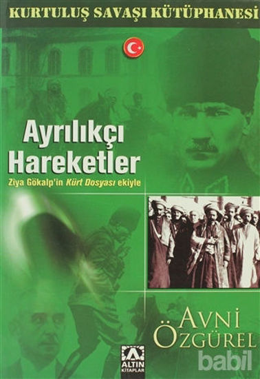Picture of Ayrılıkçı Hareketler - Kurtuluş Savaşı Kütüphanesi