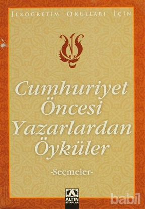 Picture of Cumhuriyet Öncesi Yazarlardan Öyküler