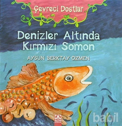 Picture of Çevreci Dostlar - Denizler Altında Kırmızı Somon