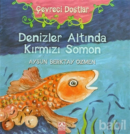 Picture of Çevreci Dostlar - Denizler Altında Kırmızı Somon