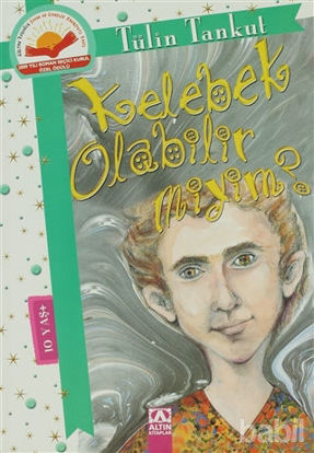 Picture of Kelebek Olabilir miyim?