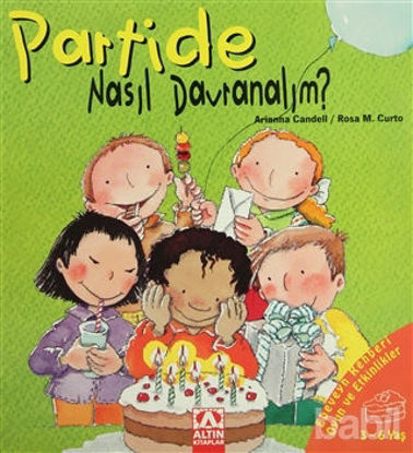 Picture of Partide Nasıl Davranalım?