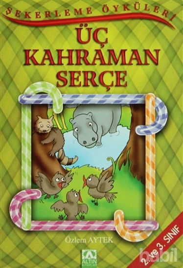 Picture of Üç Kahraman Serçe