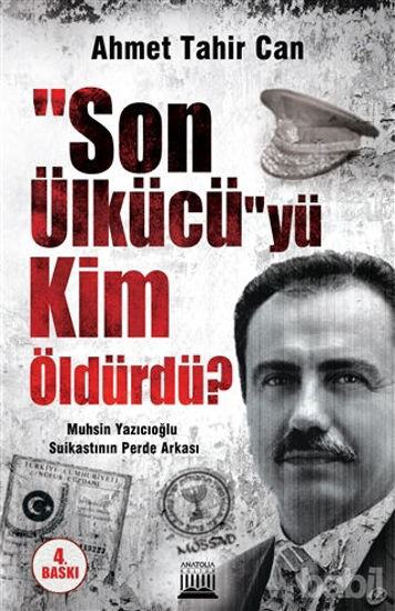Picture of Son Ülkücü’yü Kim Öldürdü?