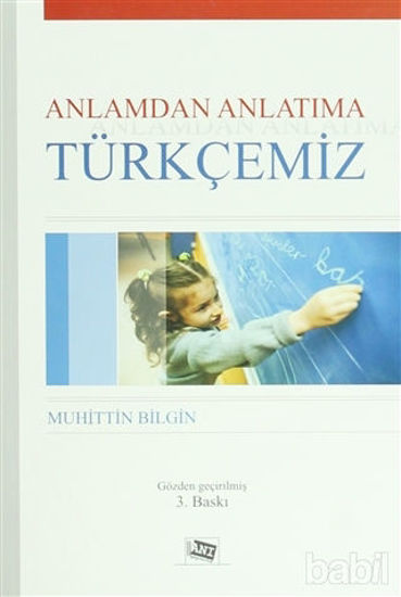 Picture of Anlamdan Anlatıma Türkçemiz