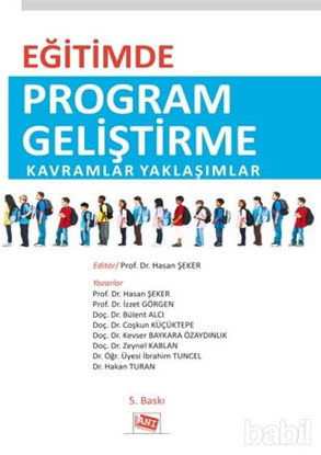 Picture of Eğitimde Program Geliştirme Kavramlar Yaklaşımlar
