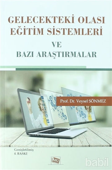 Picture of Gelecekteki Olası Eğitim Sistemleri ve Bazı Araştırmalar