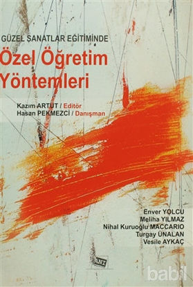 Picture of Güzel Sanatlar Eğitiminde Özel Öğretim Yöntemleri