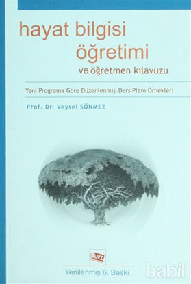 Picture of Hayat Bilgisi Öğretimi ve Öğretmen Kılavuzu
