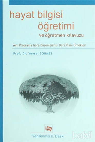 Picture of Hayat Bilgisi Öğretimi ve Öğretmen Kılavuzu