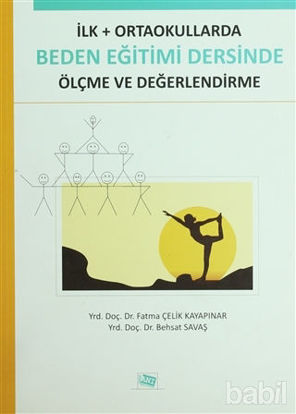 Picture of İlk - Ortaokullarda Beden Eğitimi Dersinde Ölçme ve Değerlendirme
