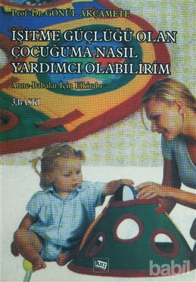 Picture of İşitme Güçlüğü Olan Çocuğuma Nasıl Yardımcı Olabilirim?
