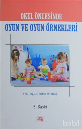 Picture of Okul Öncesinde Oyun ve Oyun Örnekleri