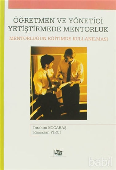 Picture of Öğretmen ve Yönetici Yetiştirmede Mentorluk