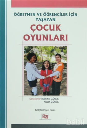Picture of Öğretmenler ve Öğrenciler için Yaşayan Çocuk Oyunları