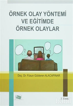 Picture of Örnek Olay Yöntemi ve Eğitimde Örnek Olaylar