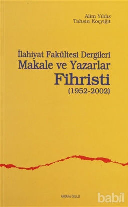 Picture of İlahiyat Fakültesi Dergileri Makale ve Yazarlar Fihristi