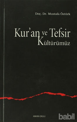 Picture of Kur’an ve Tefsir Kültürümüz