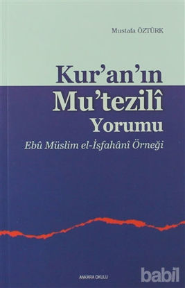 Picture of Kur’an’ın Mu’tezili Yorumu
