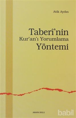 Picture of Taberi’nin Kur’an’ı Yorumlama Yöntemi