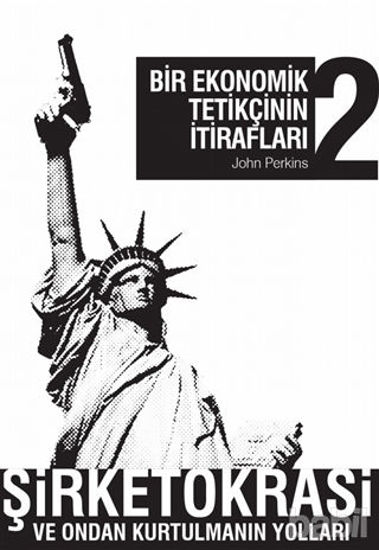 Picture of Bir Ekonomik Tetikçinin İtirafları (2.Kitap)