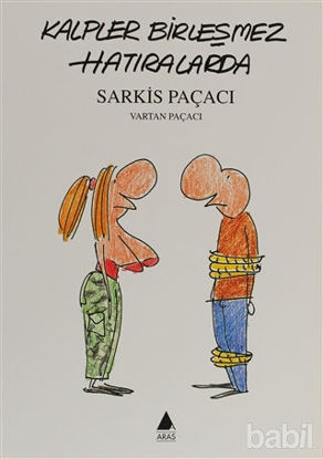 Picture of Kalpler Birleşmez Hatıralarda