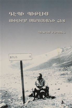 Picture of William Saroyan’la Bitlis’e Doğru