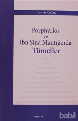 Picture of Porphyrios ve İbn Sina Mantığında Tümeller