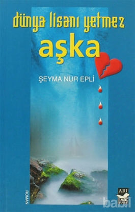 Picture of Dünya Lisanı Yetmez Aşka