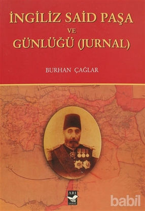 Picture of İngiliz Said Paşa ve Günlüğü