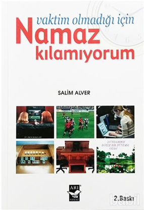 Picture of Vaktim Olmadığı İçin Namaz Kılamıyorum