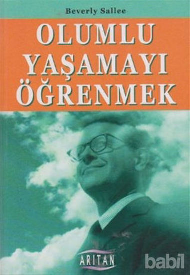Picture of Olumlu Yaşamayı Öğrenmek