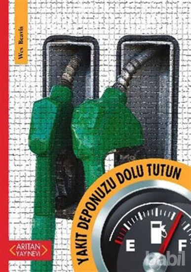 Picture of Yakıt Deponuzu Dolu Tutun