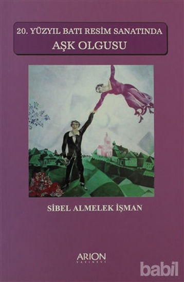 Picture of 20. Yüzyıl Batı Resim Sanatında Aşk Olgusu