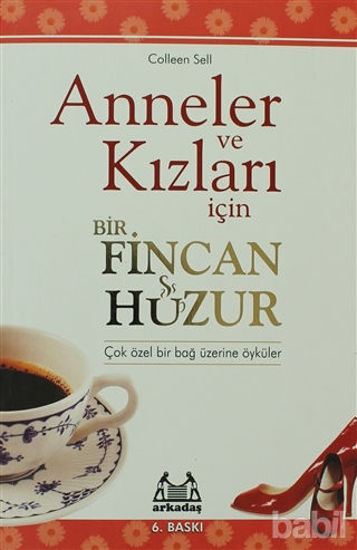 Picture of Anneler ve Kızları İçin Bir Fincan Huzur
